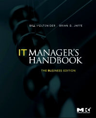 IT Manager's Handbook: The Business Edition (Paperback / softback) 9780123751102