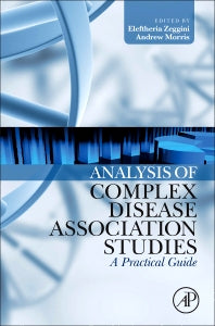 Analysis of Complex Disease Association Studies; A Practical Guide (Hardback) 9780123751423