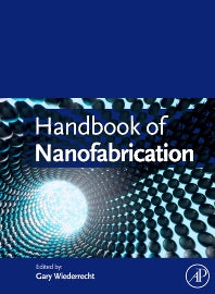 Handbook of Nanofabrication (Hardback) 9780123751768