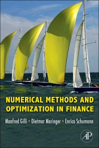 Numerical Methods and Optimization in Finance (Hardback) 9780123756626