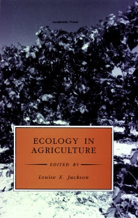 Ecology in Agriculture (Hardback) 9780123782601