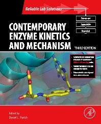 Contemporary Enzyme Kinetics and Mechanism; Reliable Lab Solutions (Paperback / softback) 9780123786081