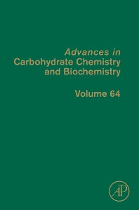 Advances in Carbohydrate Chemistry and Biochemistry (Hardback) 9780123808547