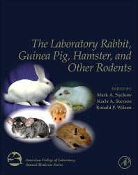 The Laboratory Rabbit, Guinea Pig, Hamster, and Other Rodents (Hardback) 9780123809209