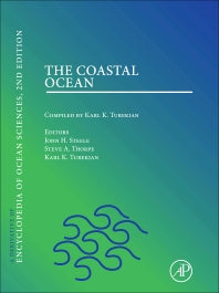 The Coastal Ocean; A derivative of the Encyclopedia of Ocean Sciences (Paperback / softback) 9780123813954
