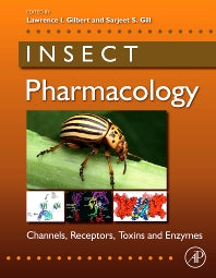 Insect Pharmacology; Channels, Receptors, Toxins and Enzymes (Hardback) 9780123814470