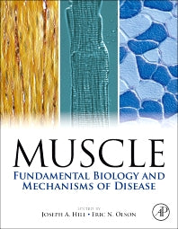 Muscle 2-Volume Set; Fundamental Biology and Mechanisms of Disease (Multiple-component retail product) 9780123815101