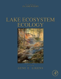 Lake Ecosystem Ecology; A Global Perspective (Hardback) 9780123820020