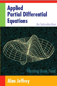 Applied Partial Differential Equations: An Introduction (Hardback) 9780123822529