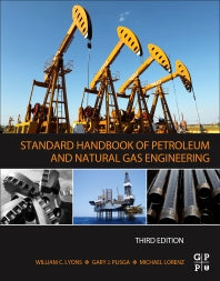 Standard Handbook of Petroleum and Natural Gas Engineering (Hardback) 9780123838469