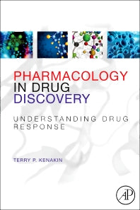 Pharmacology in Drug Discovery; Understanding Drug Response (Paperback) 9780123848567