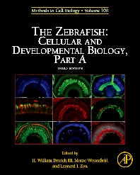 The Zebrafish: Cellular and Developmental Biology, Part A (Hardback) 9780123848925