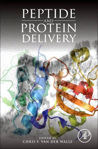 Peptide and Protein Delivery (Hardback) 9780123849359