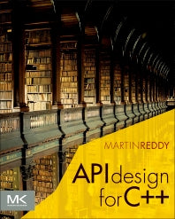 API Design for C++ (Paperback / softback) 9780123850034