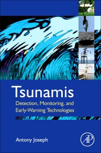 Tsunamis; Detection, Monitoring, and Early-Warning Technologies (Hardback) 9780123850539