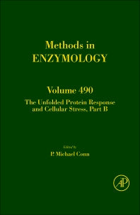 The Unfolded Protein Response and Cellular Stress, Part B (Hardback) 9780123851147