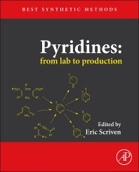 Pyridines: From Lab to Production (Hardback) 9780123852359