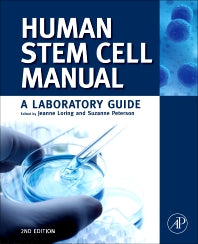 Human Stem Cell Manual; A Laboratory Guide (Hardback) 9780123854735