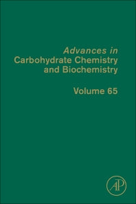 Advances in Carbohydrate Chemistry and Biochemistry (Hardback) 9780123855206