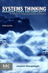 Systems Thinking; Managing Chaos and Complexity: A Platform for Designing Business Architecture (Paperback / softback) 9780123859150