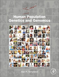 Human Population Genetics and Genomics (Hardback) 9780123860255