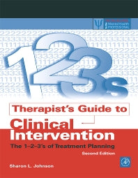 Therapist's Guide to Clinical Intervention; The 1-2-3's of Treatment Planning (Paperback / softback) 9780123865885