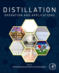 Distillation; Operation and Applications (Hardback) 9780123868763