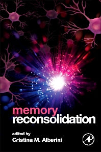 Memory Reconsolidation (Hardback) 9780123868923