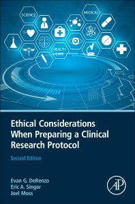 Ethical Considerations When Preparing a Clinical Research Protocol (Paperback) 9780123869357