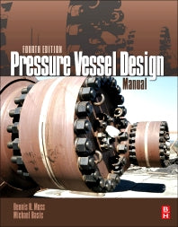 Pressure Vessel Design Manual (Hardback) 9780123870001