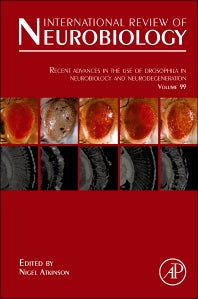 Recent Advances in the use of Drosophila in Neurobiology and Neurodegeneration (Hardback) 9780123870032