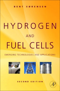 Hydrogen and Fuel Cells; Emerging Technologies and Applications (Hardback) 9780123877093