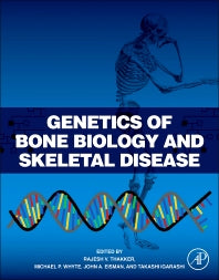 Genetics of Bone Biology and Skeletal Disease (Hardback) 9780123878298