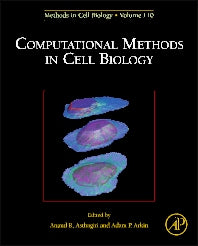 Computational Methods in Cell Biology (Hardback) 9780123884039
