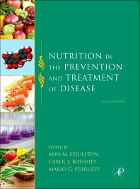 Nutrition in the Prevention and Treatment of Disease (Hardback) 9780123918840