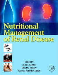 Nutritional Management of Renal Disease (Hardback) 9780123919342