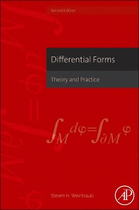 Differential Forms; Theory and Practice (Hardback) 9780123944030