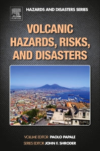 Volcanic Hazards, Risks and Disasters (Hardback) 9780123964533