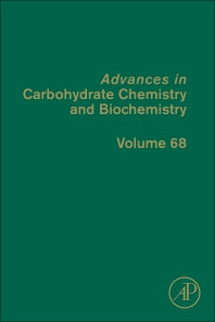 Advances in Carbohydrate Chemistry and Biochemistry (Hardback) 9780123965233