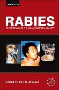 Rabies; Scientific Basis of the Disease and Its Management (Hardback) 9780123965479