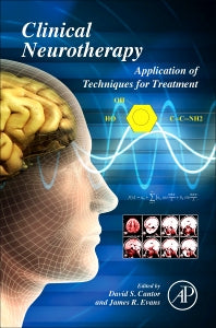 Clinical Neurotherapy; Application of Techniques for Treatment (Hardback) 9780123969880