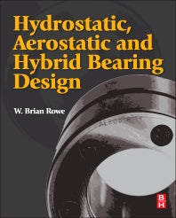 Hydrostatic, Aerostatic and Hybrid Bearing Design (Hardback) 9780123969941