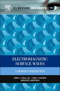 Electromagnetic Surface Waves; A Modern Perspective (Hardback) 9780123970244