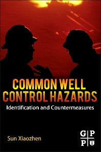 Common Well Control Hazards; Identification and Countermeasures (Hardback) 9780123970305