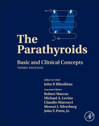 The Parathyroids; Basic and Clinical Concepts (Hardback) 9780123971661