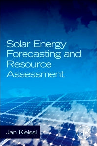 Solar Energy Forecasting and Resource Assessment (Hardback) 9780123971777