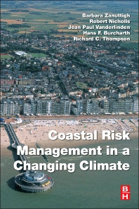 Coastal Risk Management in a Changing Climate (Paperback) 9780123973108