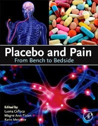 Placebo and Pain; From Bench to Bedside (Hardback) 9780123979285