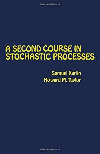 A Second Course in Stochastic Processes () 9780123986504