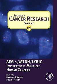 Advances in Cancer Research; AEG-1/MTDH/Lyric Implicated in Multiple Human Cancers (Hardback) 9780124016767